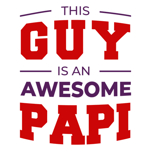 Funny fathers day lettering PNG Design