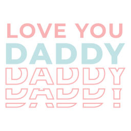 Te amo papi letras Diseño PNG