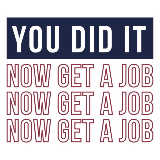 You did it lettering PNG Design
