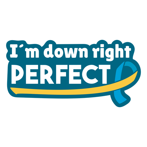 Down right perfect support badge PNG Design