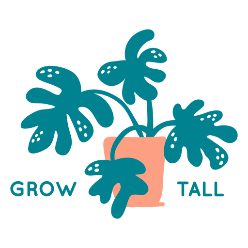 Grow tall badge PNG Design