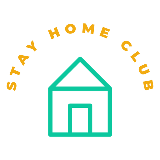 Insignia del club Stay Home Diseño PNG