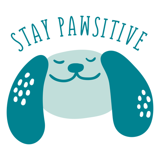 Stay pawsitive badge PNG Design