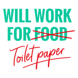 Funktioniert für Toilettenpapierbeschriftungen PNG-Design