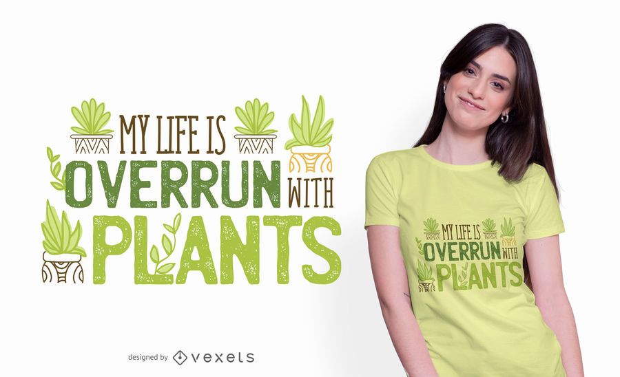 Atropelado por Plantas Citação Design de Camiseta Atropelado por Plantas Citação Design de Camiseta