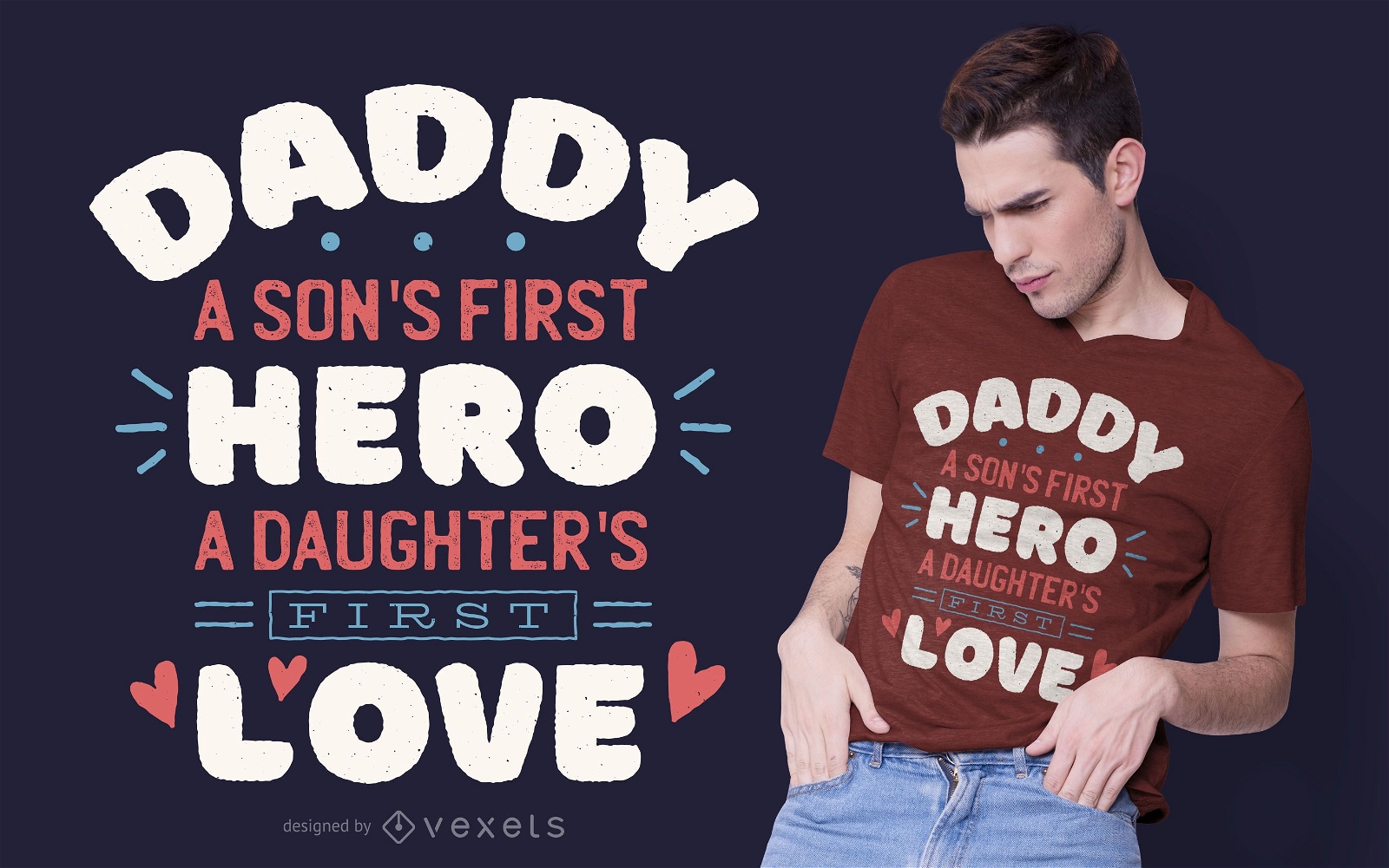 Daddy quote t-shirt design