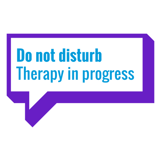 Do not disturb therapy badge