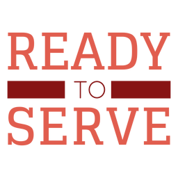 Ready to serve firefighter quote PNG Design