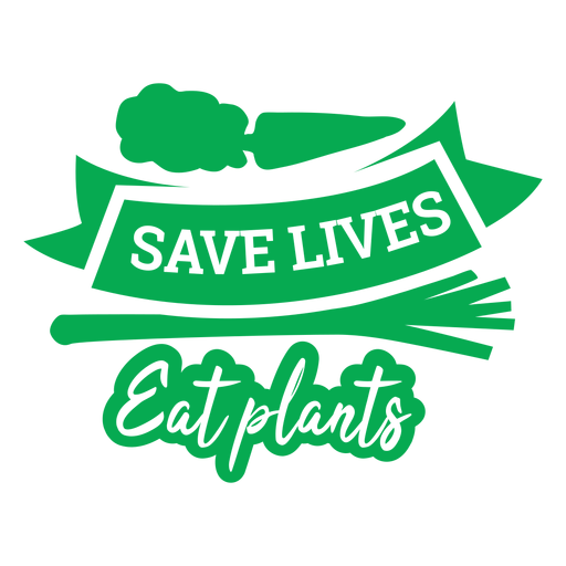 Salvar vidas comer plantas distintivo