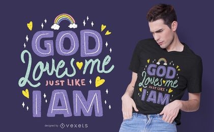God loves me t-shirt design
