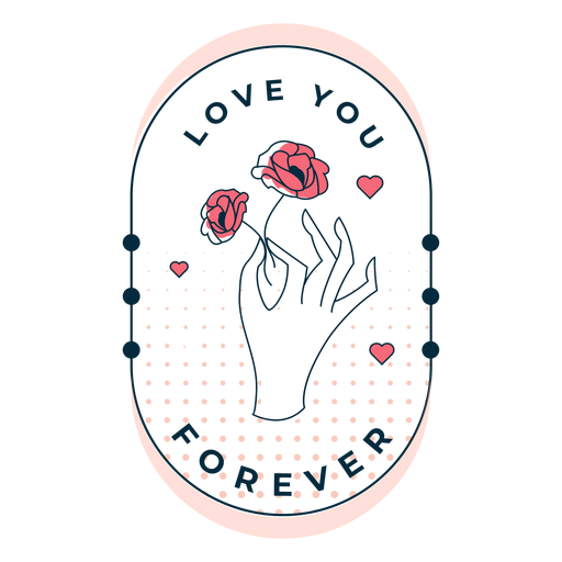 Cute love you forever badge