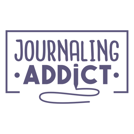 Journaling addict badge PNG Design