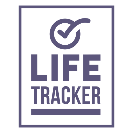 Life tracker badge PNG Design