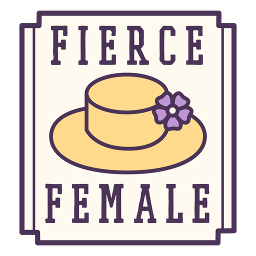 Fierce female badge PNG Design