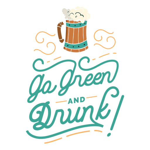 Gehen Sie grün Getränk Schriftzug PNG-Design