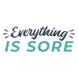 Tudo é frase de treino dolorido Desenho PNG