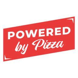 Powered by pizza phrase workout PNG Design Transparent PNG