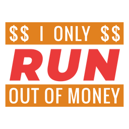 Kein Geld mehr Workout-Phrase PNG-Design