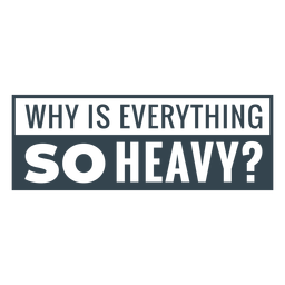 So heavy workout phrase Transparent PNG