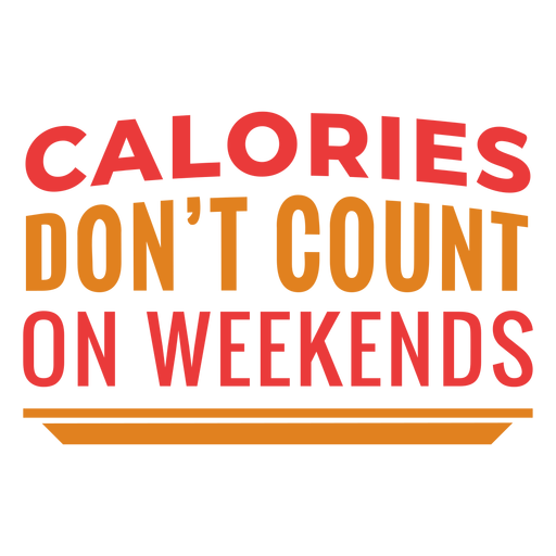 Frase engraçada de treino de calorias de fim de semana