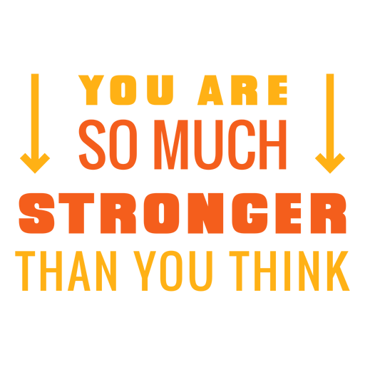 Workout motivational phrase stronger PNG Design