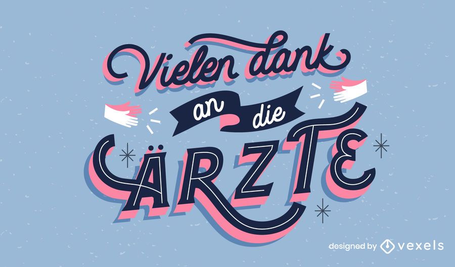 Thank you doctors german lettering Thank you doctors german lettering