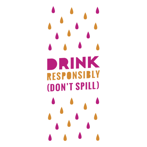Drink responsibly wine label PNG Design