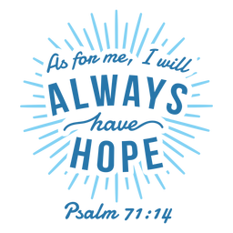 Hope bible quote lettering PNG Design Transparent PNG