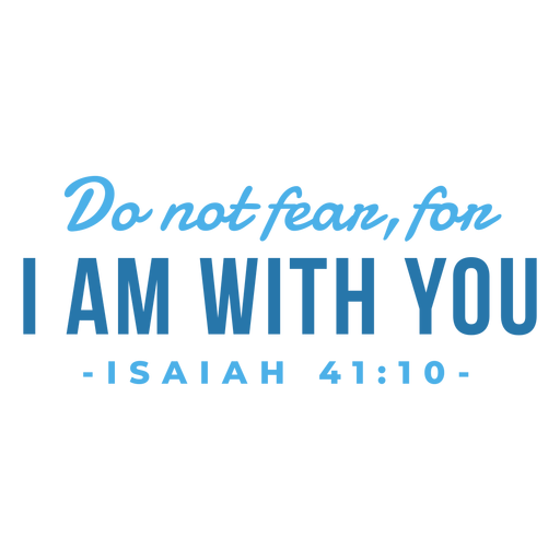 I am with you bible lettering PNG Design