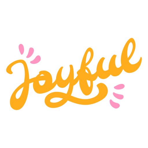 Joyful cursive lettering