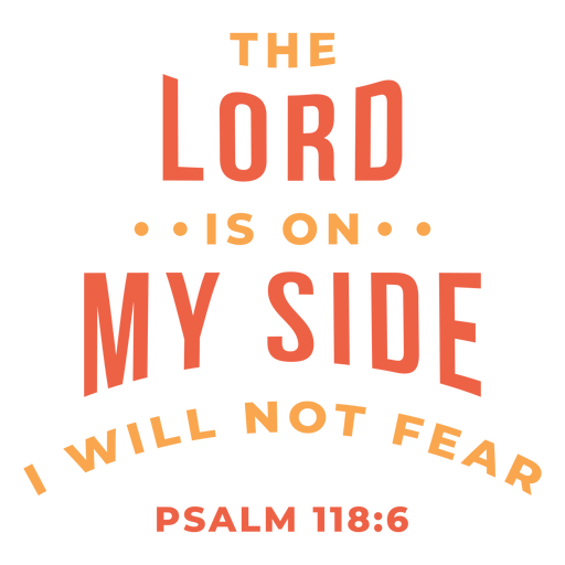 Lord is on my side lettering PNG Design