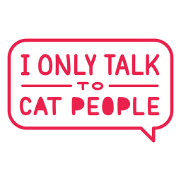 Solo hable con letras de personas gato Diseño PNG