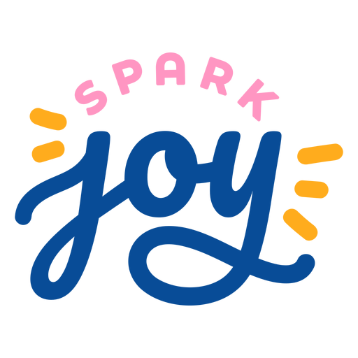 Spark joy lettering PNG Design