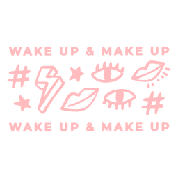 Wake up and makeup pattern PNG Design Transparent PNG