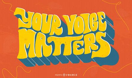 Your voice matters blm lettering Your voice matters blm lettering