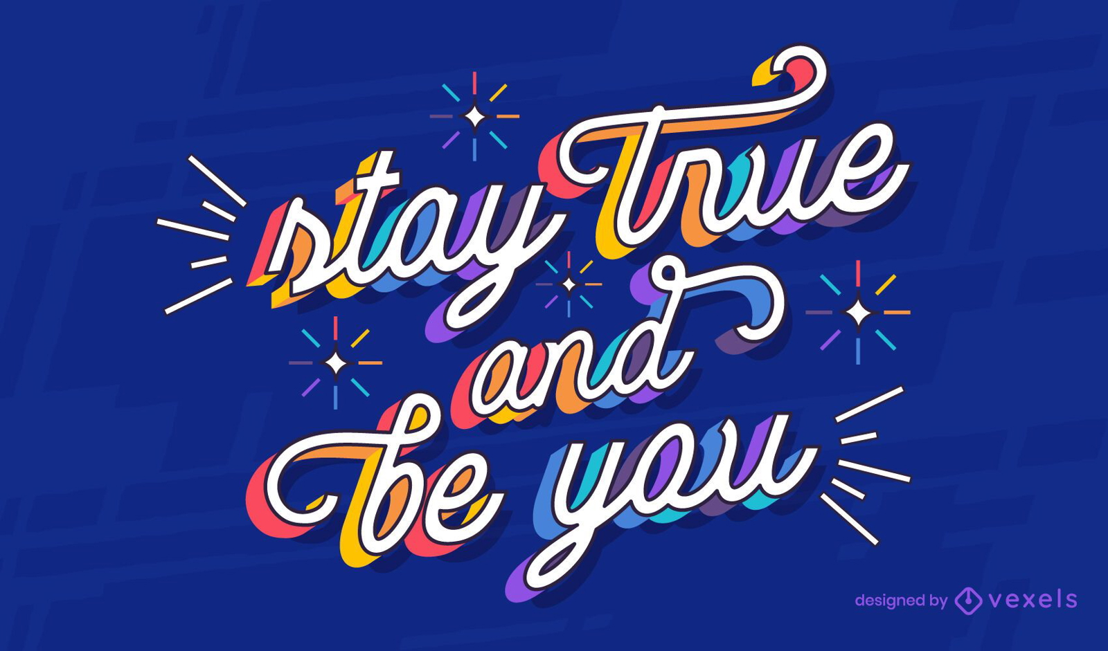 Stay true pride lettering design