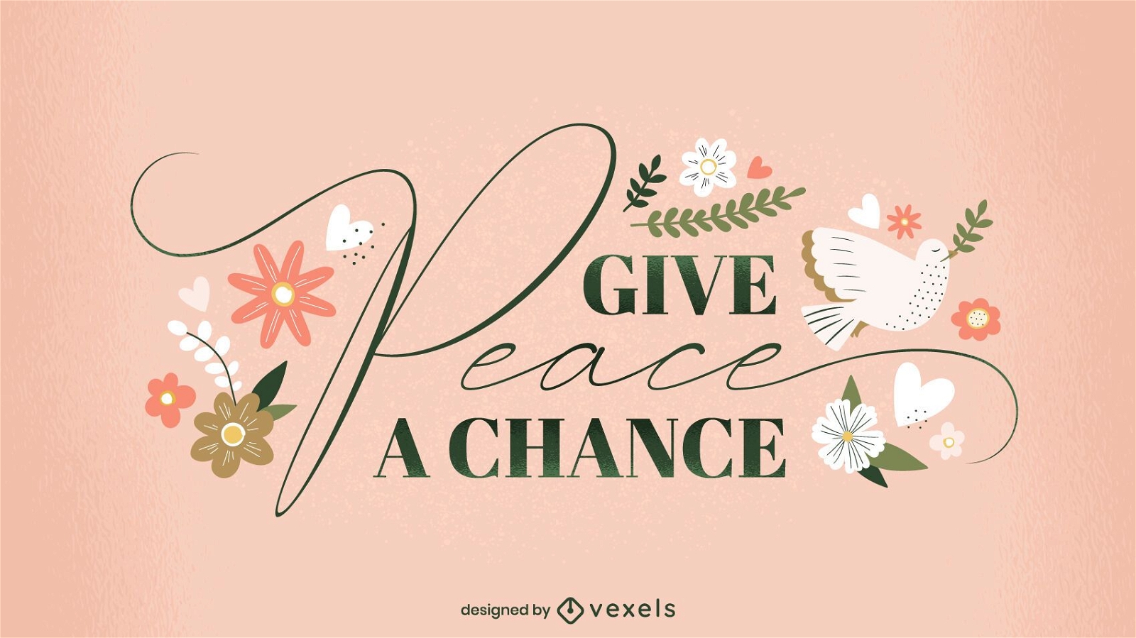 Give peace a chance lettering design