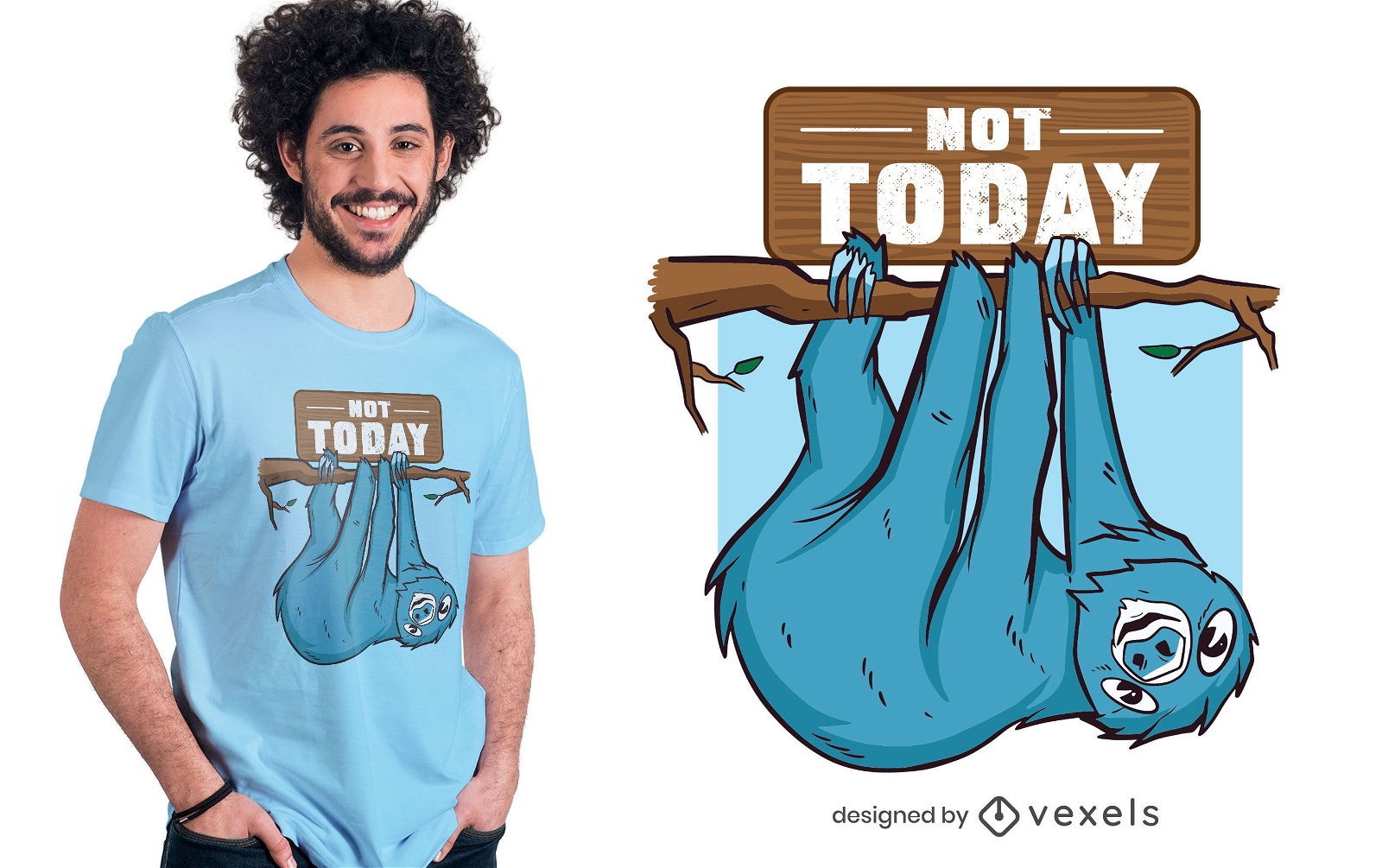 Not today sloth t-shirt design