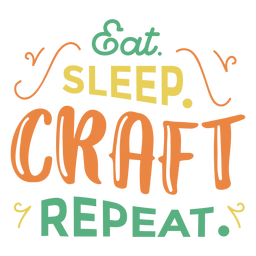 Essen Sie Schlaf Craft Schriftzug Phrase PNG-Design