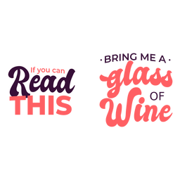 Lesen Sie dieses Zitat Wein bringen PNG-Design