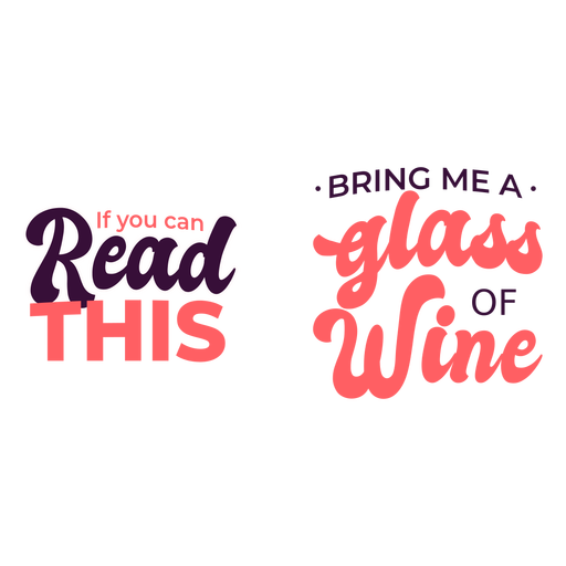 Read this bring wine quote PNG Design