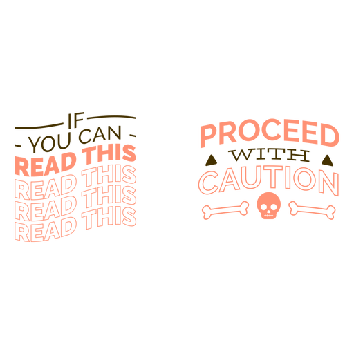 Read this proceed with caution quote PNG Design