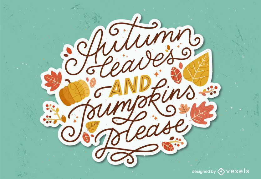 autumn leaves lettering design autumn leaves lettering design