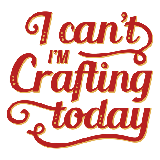 Download Crafting today lettering craft - Transparent PNG & SVG ...