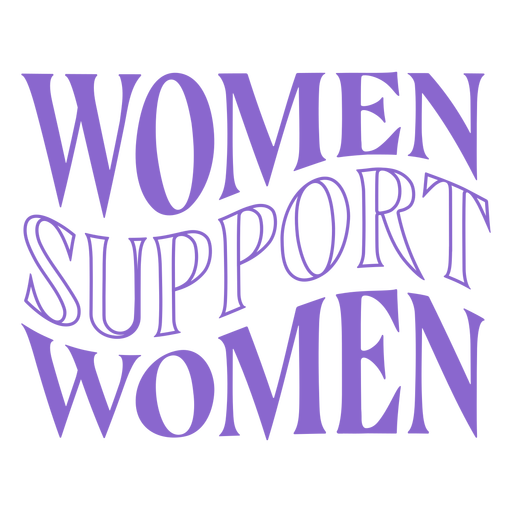 Womens day women support lettering PNG Design