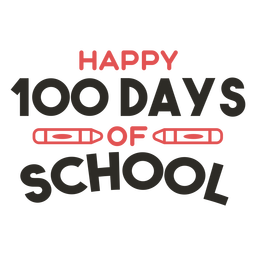 Letras da escola feliz 100 dias Transparent PNG