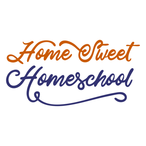Home sweet homeschool lettering PNG Design