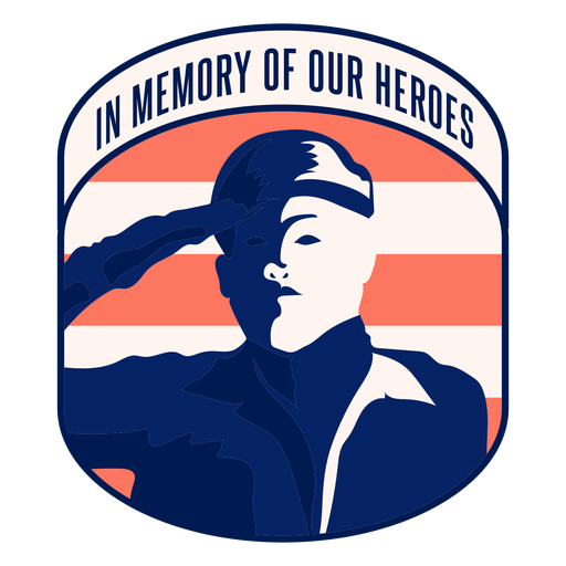 Memory of our heroes badge PNG Design
