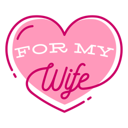 Wife heart valentine lettering PNG Design