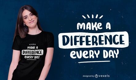 Make a difference t-shirt design
